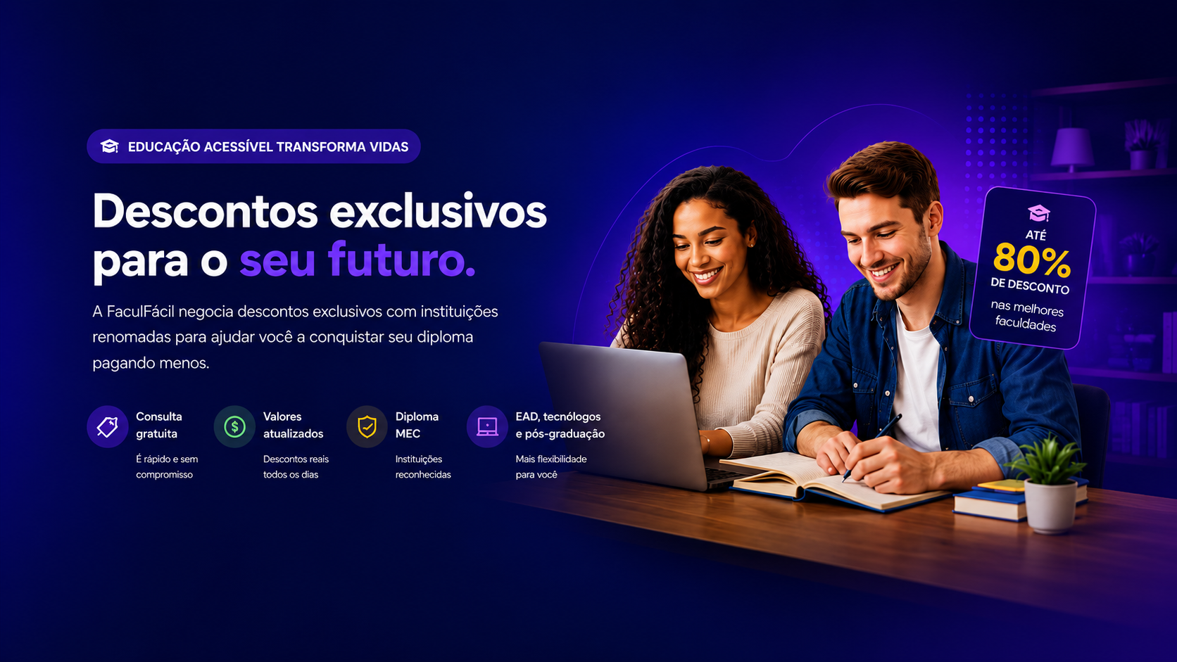 FaculFácil: descontos exclusivos para o seu futuro